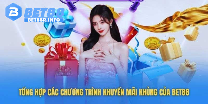Khuyến mãi BET88 được cập nhật quanh năm