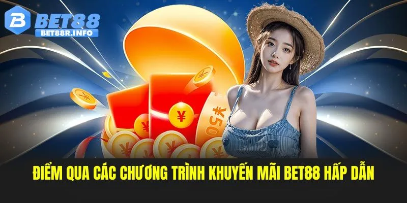 Những chương trình khuyến mãi nổi bật tại BET888 đang chờ đón bạn