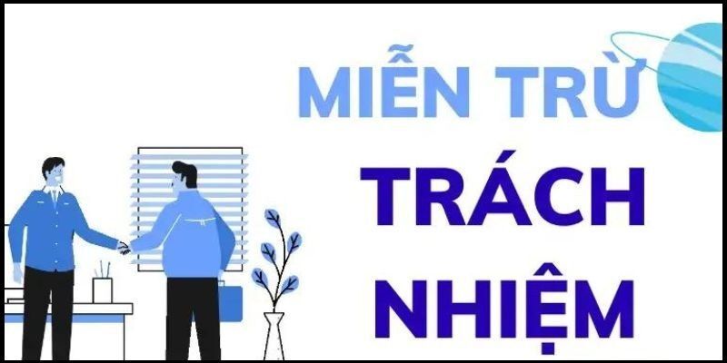 Lý do hội viên nên hiểu rõ chính sách miễn trừ trách nhiệm Bet88?